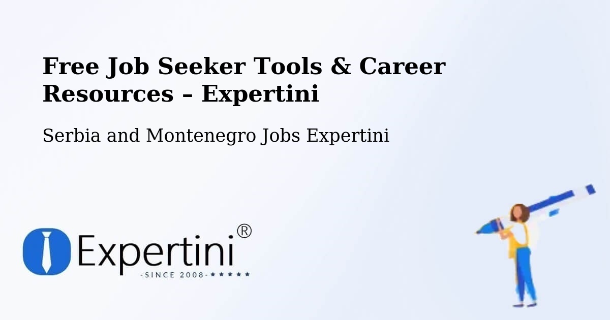 Free Job Seeker Tools & Career Resources – Métabetchouan - Métabetchouan, Serbia and Montenegro Jobs Expertini