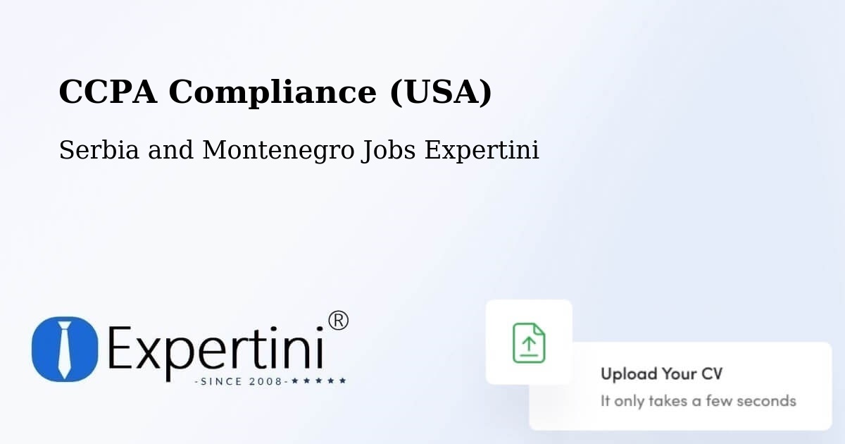 CCPA Privacy Rights & Compliance Notice – Métabetchouan - Serbia and Montenegro Jobs Expertini