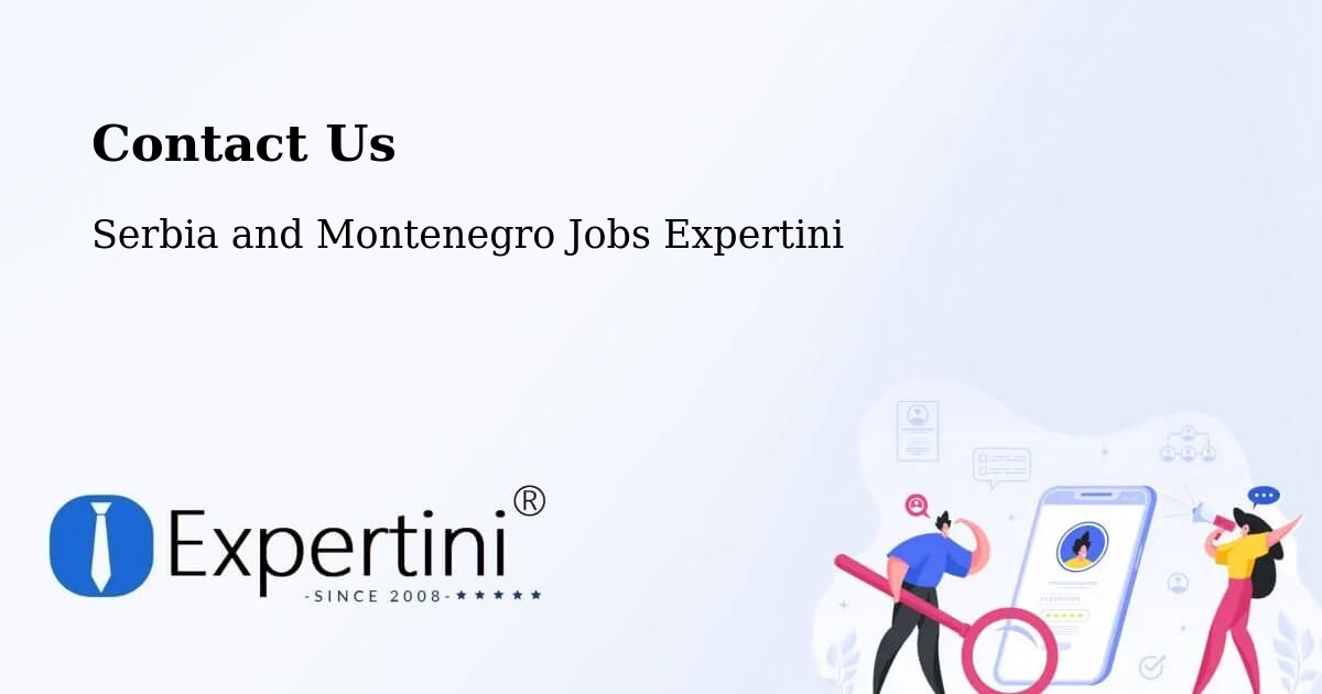 Contact Expertini – Métabetchouan - Serbia and Montenegro Jobs Expertini