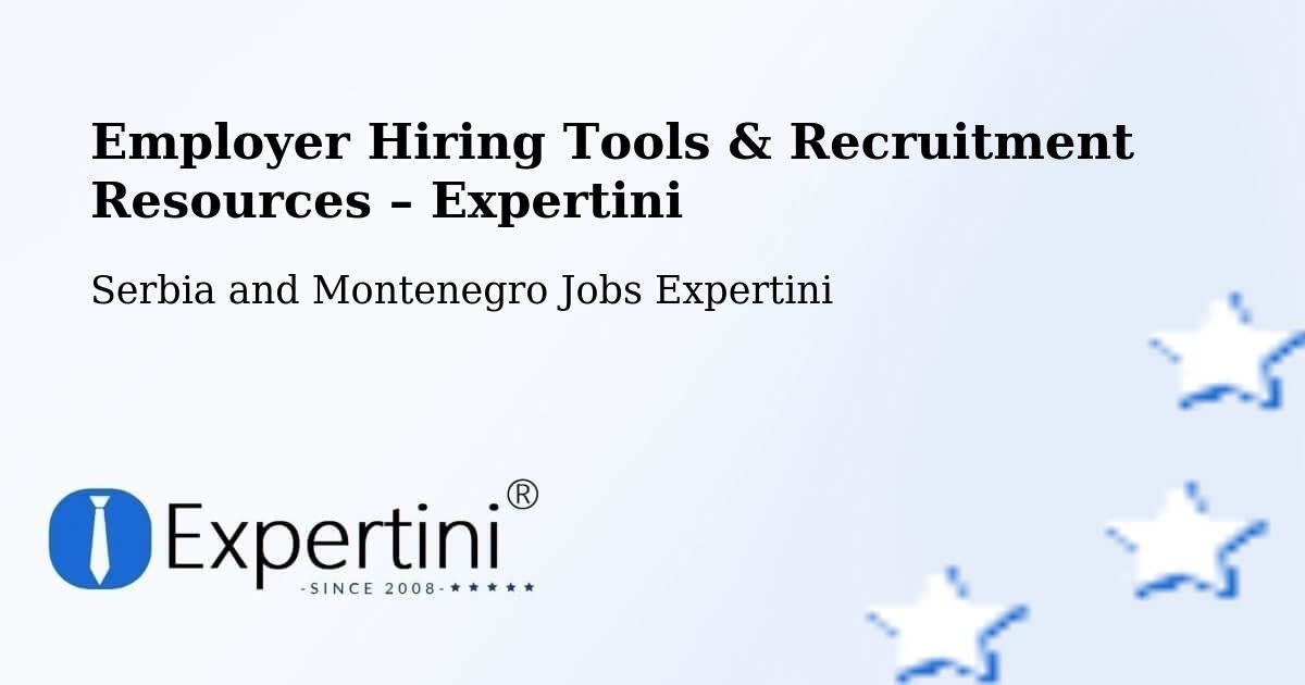 Employer Hiring Tools & Recruitment Resources – Métabetchouan - Métabetchouan, Serbia and Montenegro Jobs Expertini