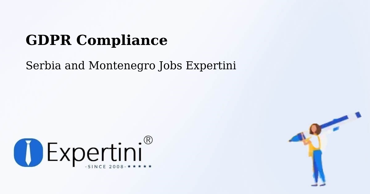 EU GDPR Compliance Statement – Métabetchouan - Serbia and Montenegro Jobs Expertini