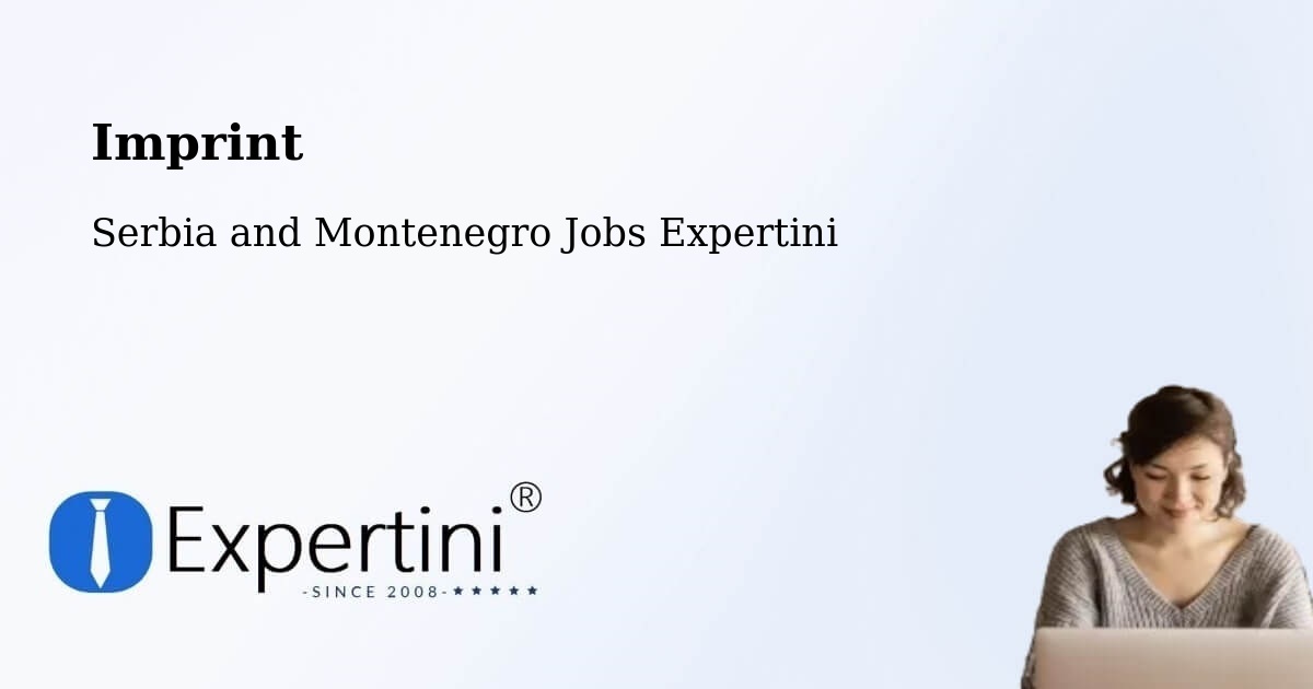 Imprint – Métabetchouan - Serbia and Montenegro Jobs Expertini