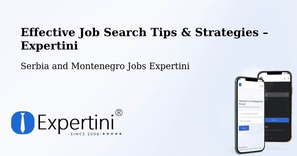 Job Search Tips & Strategies for Job Seekers – Métabetchouan - Métabetchouan, Serbia and Montenegro Jobs Expertini